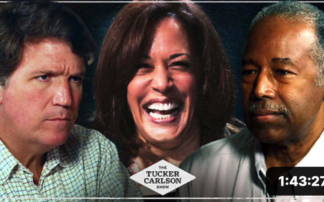 Dr. Ben Carson: The Left’s Worship of Kamala Harris, and God’s Mission for Donald Trump